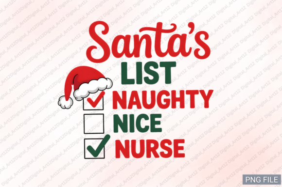Santa’s List Naughty Nice Nurse PNG